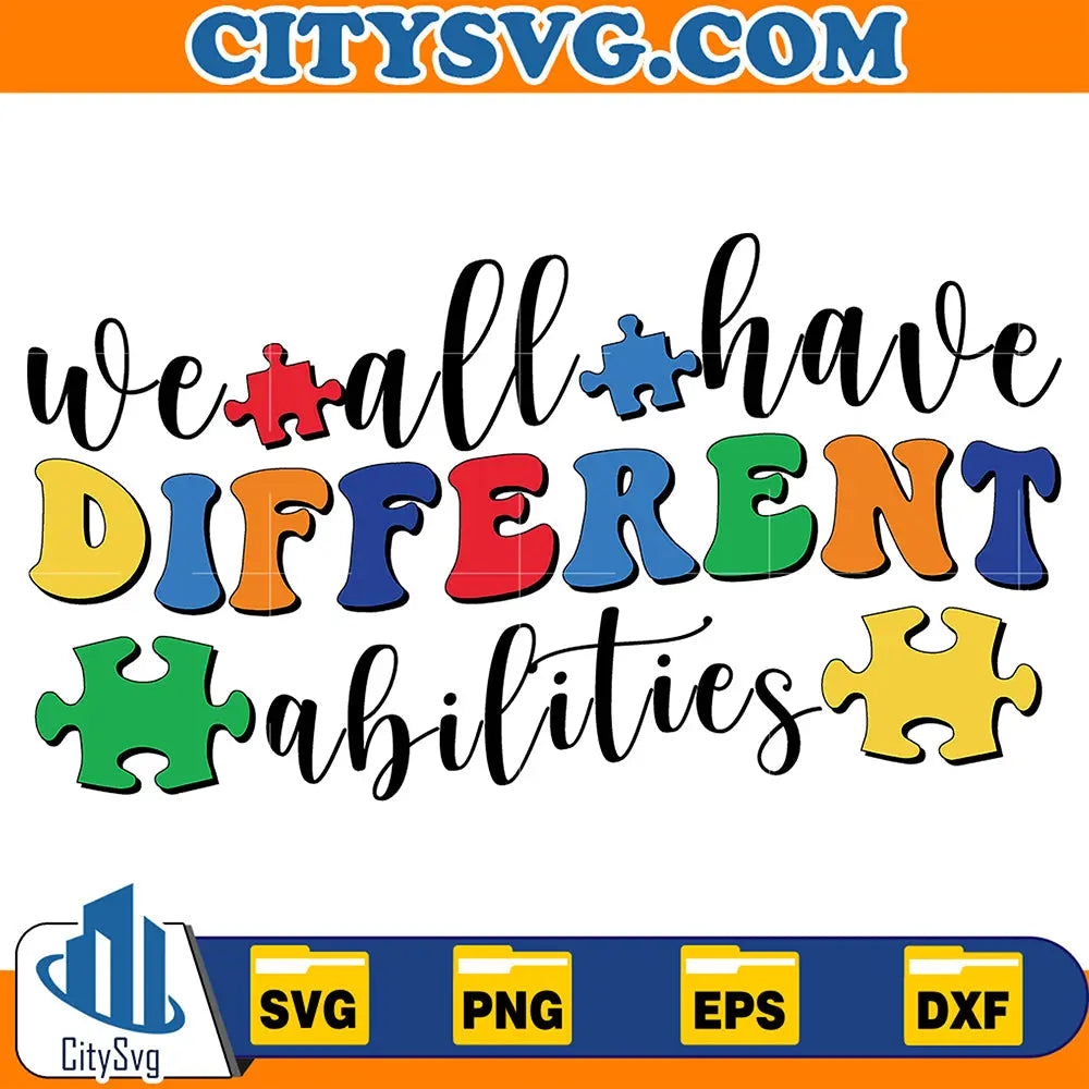 WeAllHaveDifferentAbilitiesAutismSvg