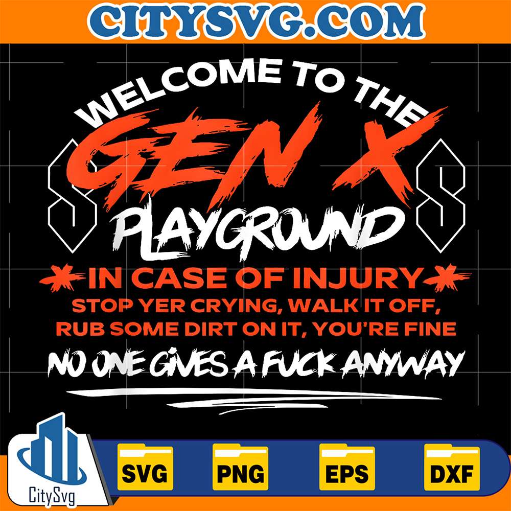 Welcome-To-The-Gen-X-Playground-Svg