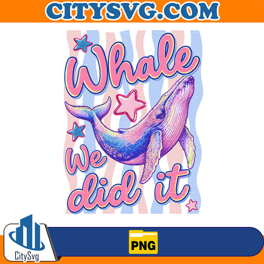 Whale-We-Did-It-Png