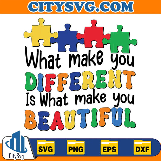 WhatMakeYouDifferentIsWhatMakeYouBeautifulSvg