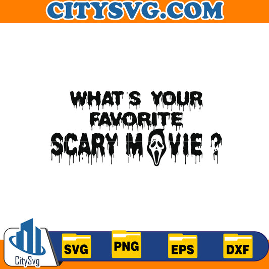 What's your favorite Scary Movie ? Svg