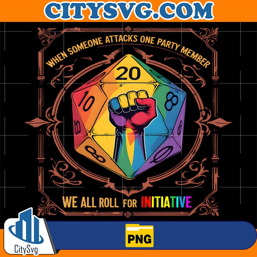 When-Someone-Attacks-One-Party-Member-We-All-Roll-Initiative-Png