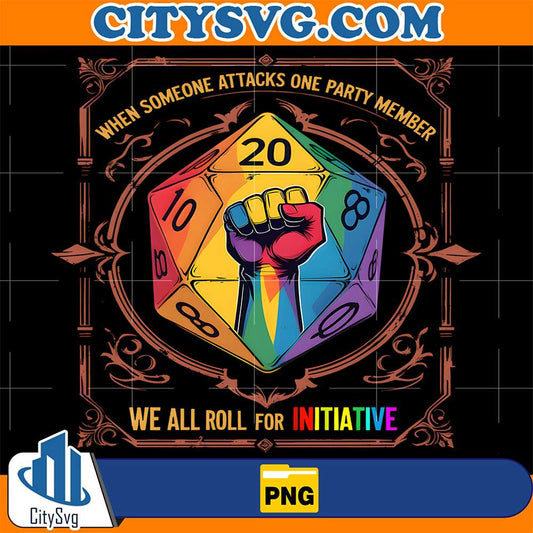 When-Someone-Attacks-One-Party-Member-We-All-Roll-Initiative-Png
