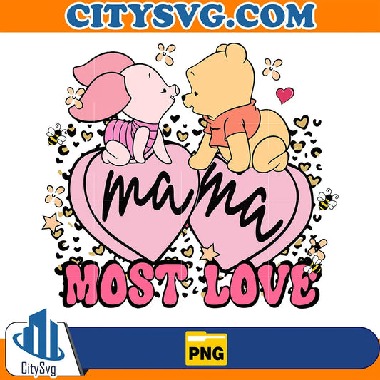 WinniePoohAndPigletMamaMostLovePng
