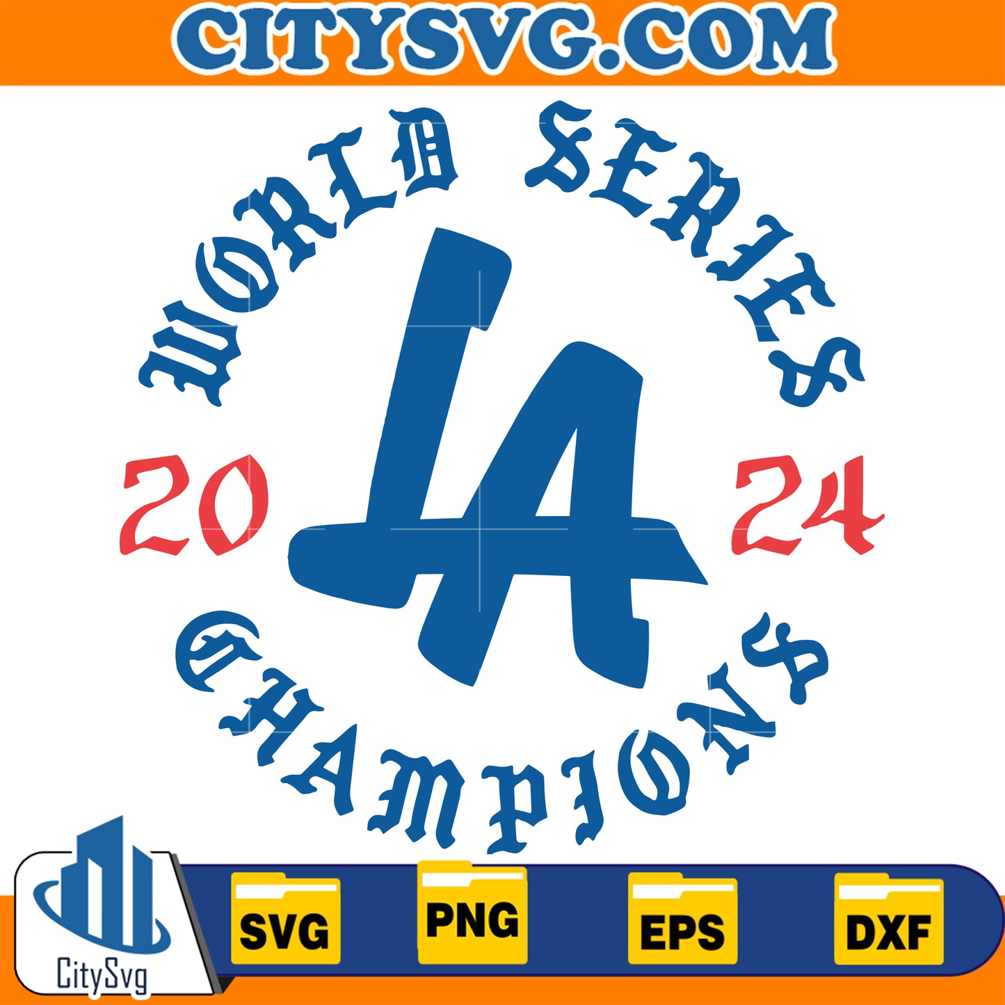 World Series Champions 2024 LA Dodgers Baseball Champs Svg