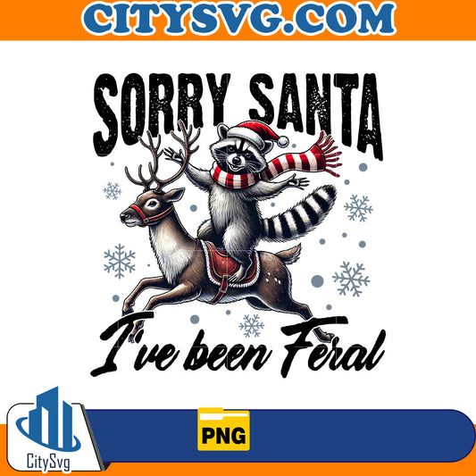 Sorry santa i've been feral Png CitySvg