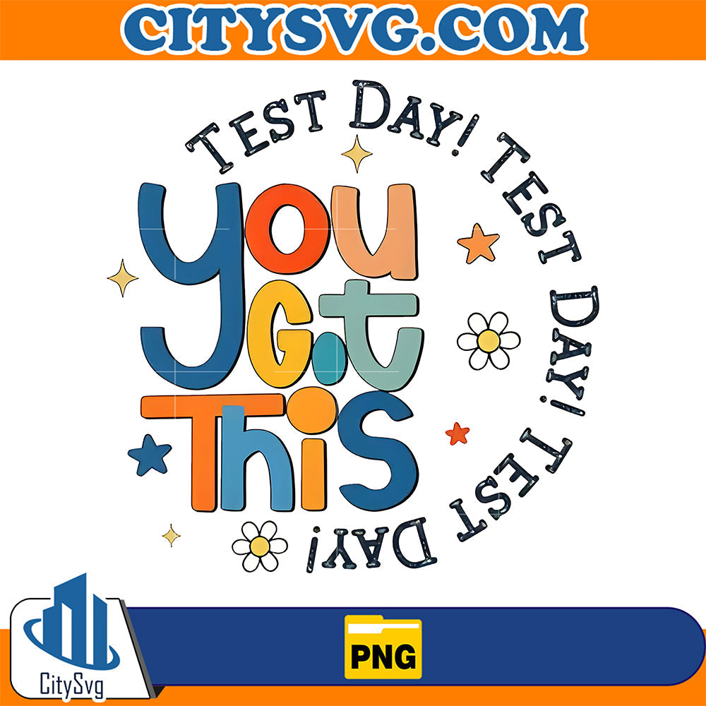 You-Got-This-Test-Day-Png