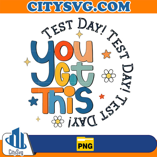 You-Got-This-Test-Day-Png