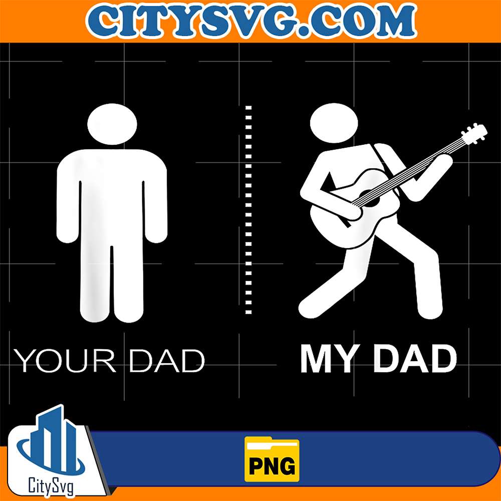 Your-Dad-My-Dad-Guitarist-Artist-Bass-Guitar-Dad-Fathers-Day-Png