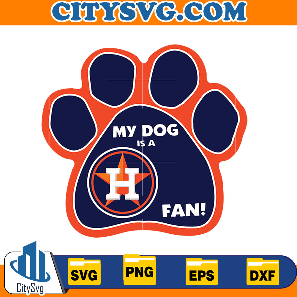 My Dog is a Fan! Svg, Houston astros svg