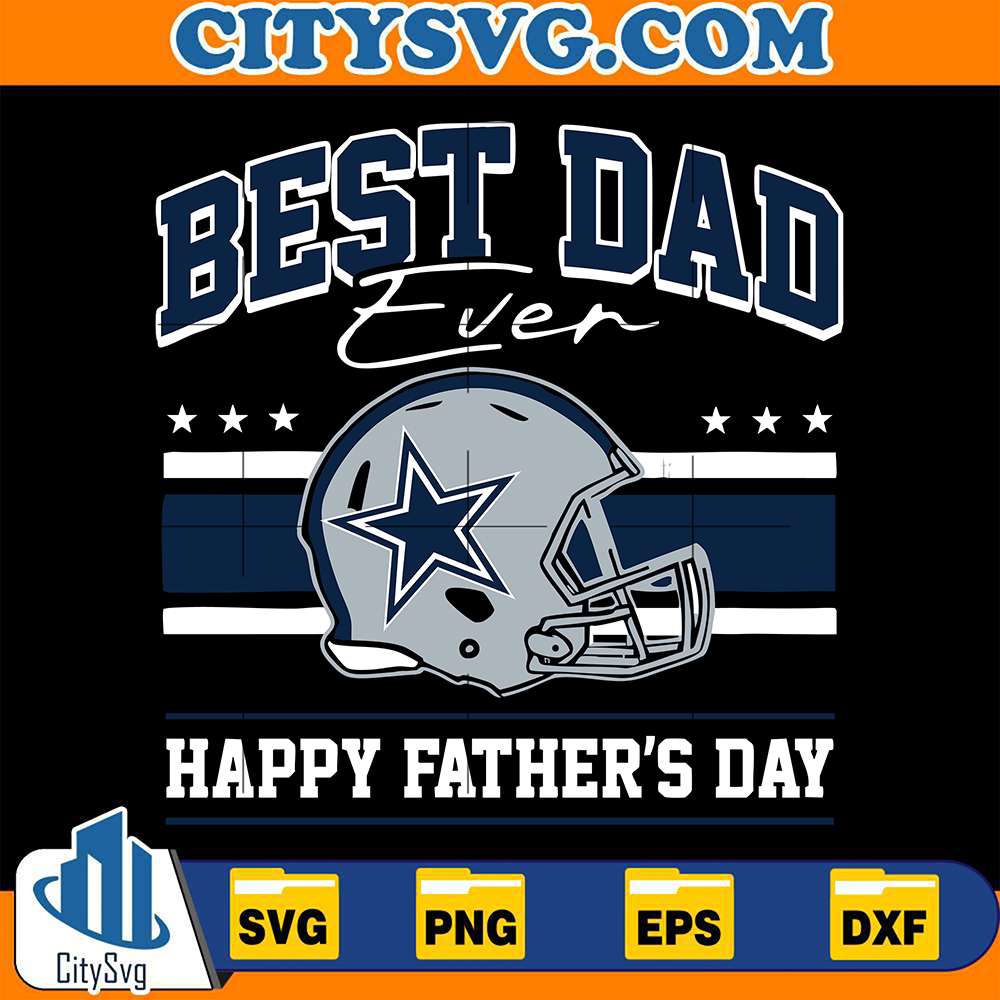 Best Dad Ever Dallas Cowboys Svg CITYSVG