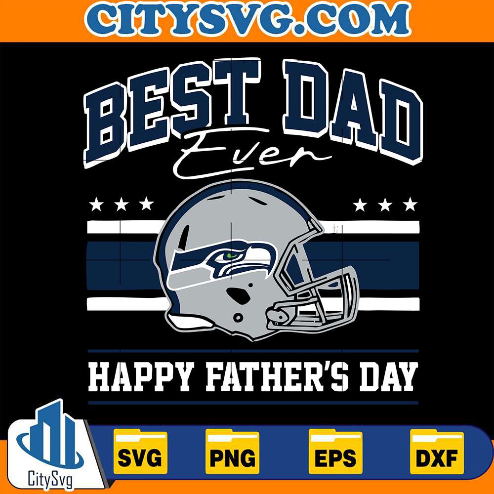Best Dad Ever Seattle Seahawks Svg CITYSVG