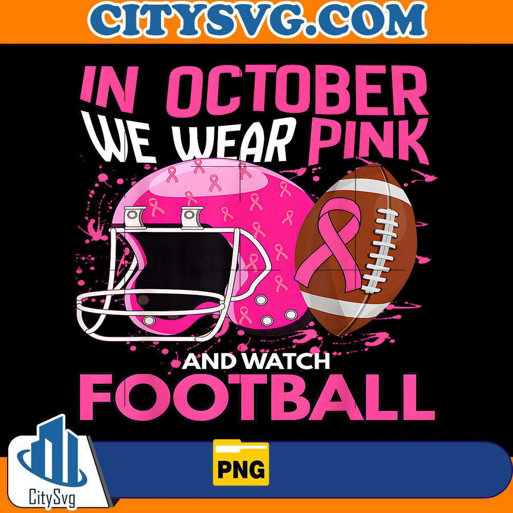 breast-cancer-awareness-football-we-wear-pink-october-png