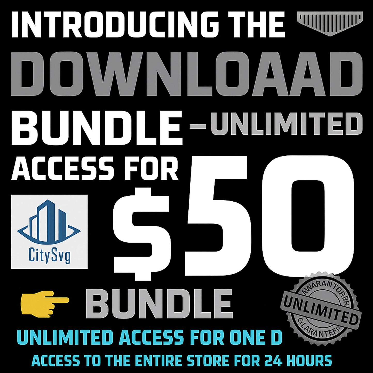 Get Unlimited Access for 1 Day – $50 Download Bundle CITYSVG