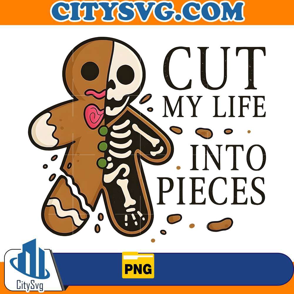 cut-my-life-into-pieces-gingerbread-png-1