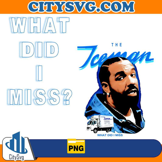 drake-the-iceman-what-did-i-miss-png