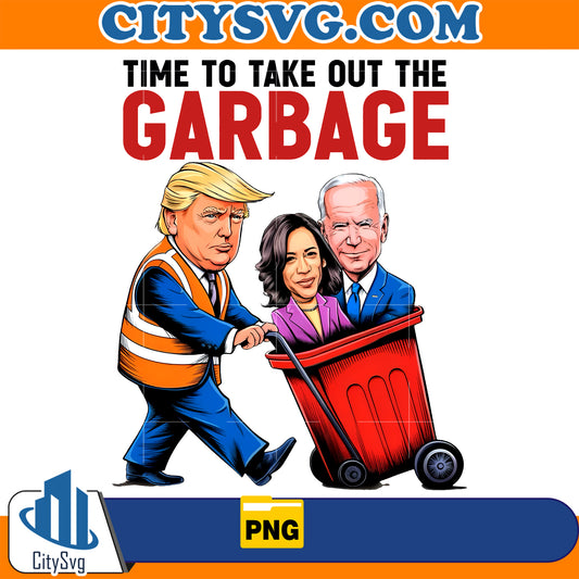 Time To take Out The Garbage Trump Png