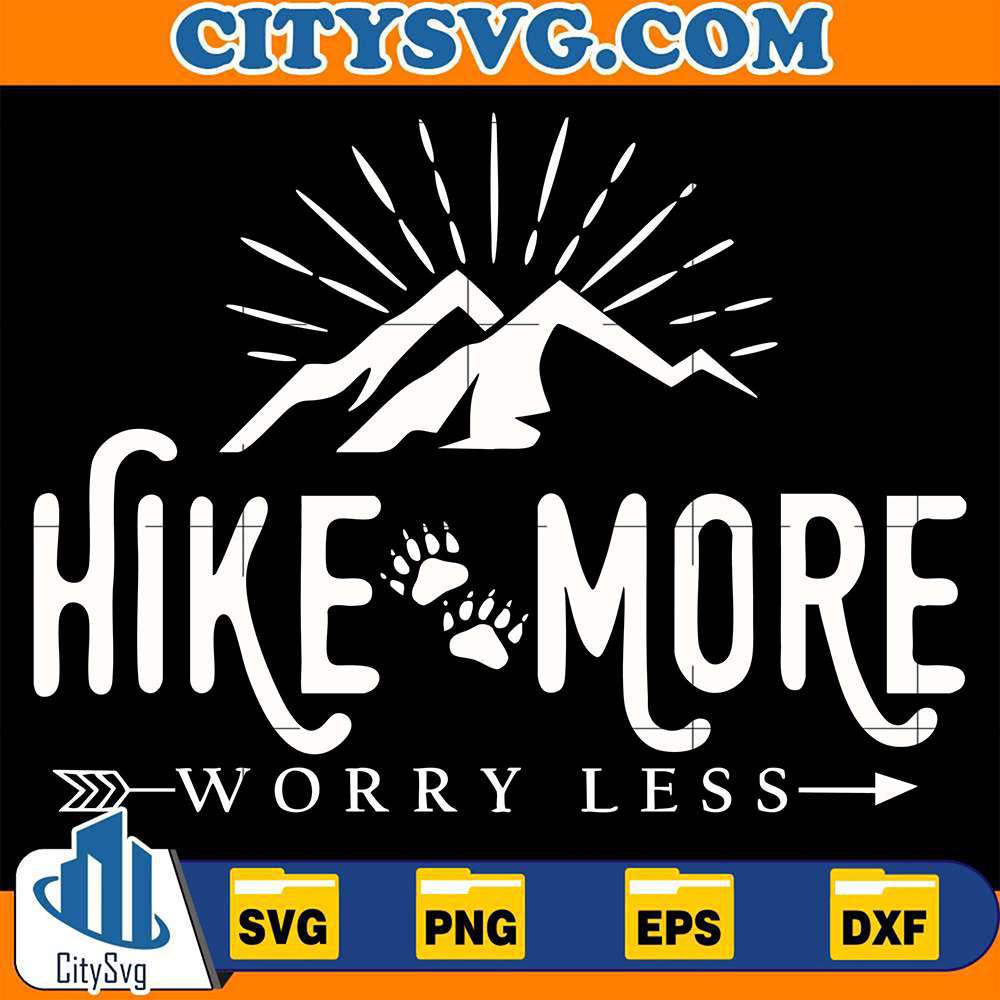 hike-more-worry-less-svg