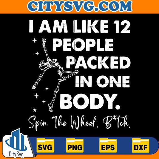 i-am-like-12-people-packed-in-one-body-svg
