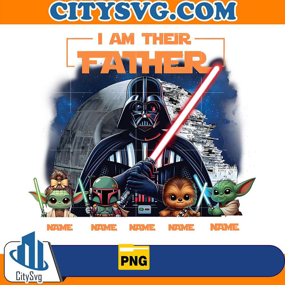 I Am Their Father Star War Png CitySvg
