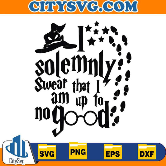 i-solemnly-swear-that-i-am-up-to-no-good-svg-2