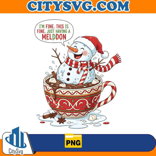 im-fine-this-is-fine-just-having-a-meltdown-png-1