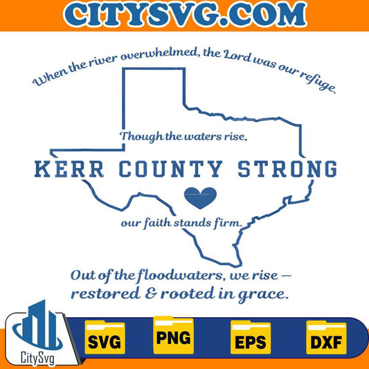 kerr-county-strong-texas-faith-quote-flood-recovery-svg