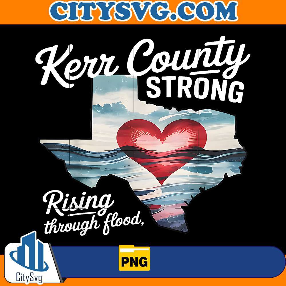 kerrville-strong-kerr-county-strong-texas-strong-support-png