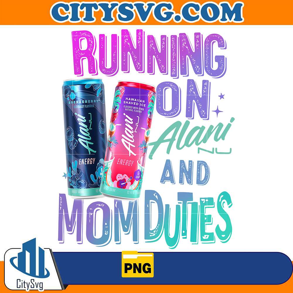 running-on-alani-and-mom-duties-png