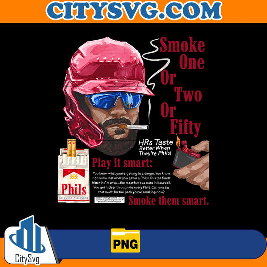 smoke-one-or-two-or-fifty-hrs-taste-better-when-they-re-phils