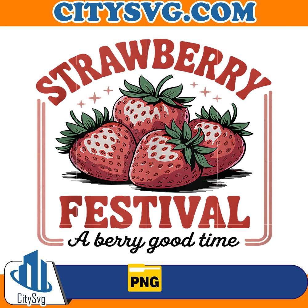 strawberry-festival-a-berry-good-time-png-summer-fruit-vintage-vibes-png